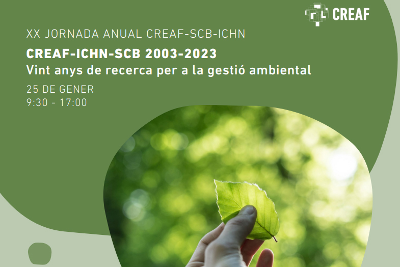 XX JORNADA ANUAL CREAF-SCB-ICHN: Vint anys de recerca per a la gestió ambiental